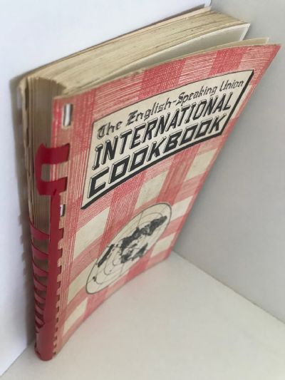 THE ENGLISH-SPEAKING UNION - INTERNATIONAL COOKBOOK