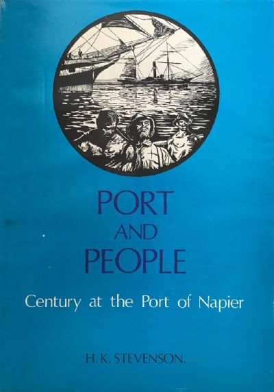 PORT AND PEOPLE: Century at The Port of Napier