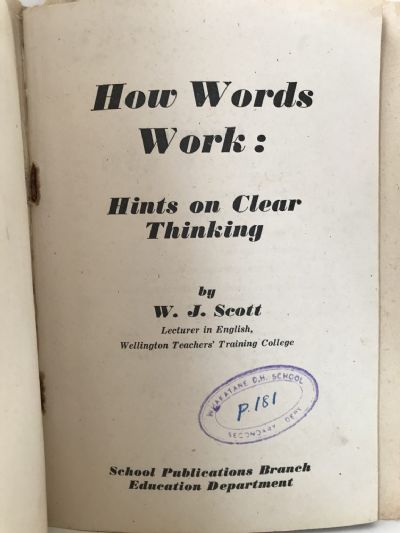 HOW WORDS WORK: Hints on Clear Thinking