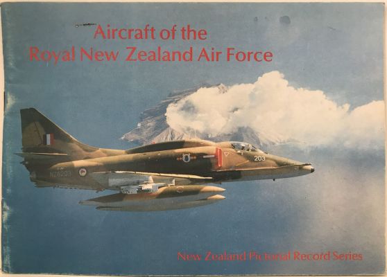 AIRCRAFT OF THE ROYAL NEW ZEALAND AIR FORCE: Pictorial Record Series