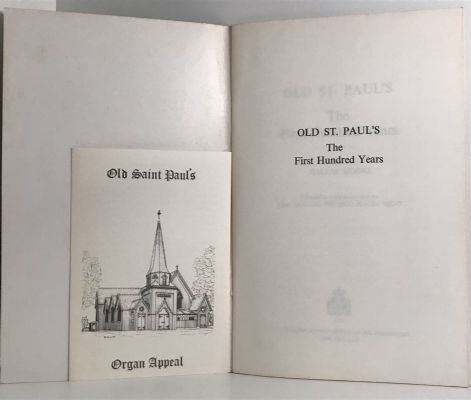 OLD ST. PAUL'S: The First Hundred Years