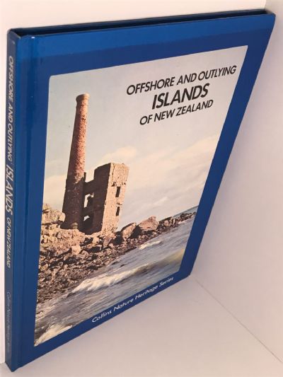 OFFSHORE AND OUTLYING ISLANDS OF NEW ZEALAND: Collins Nature Series