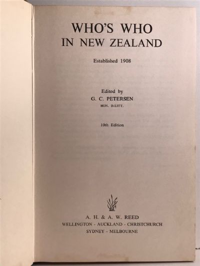 WHO'S WHO IN NEW ZEALAND: 10th edition 1971