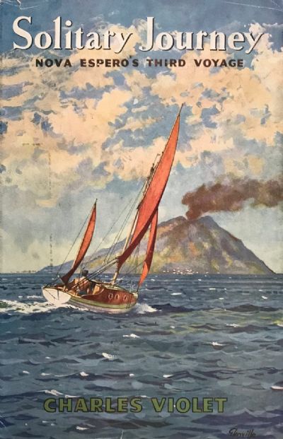 SOLITARY JOURNEY: Nova Espero's Third Voyage 