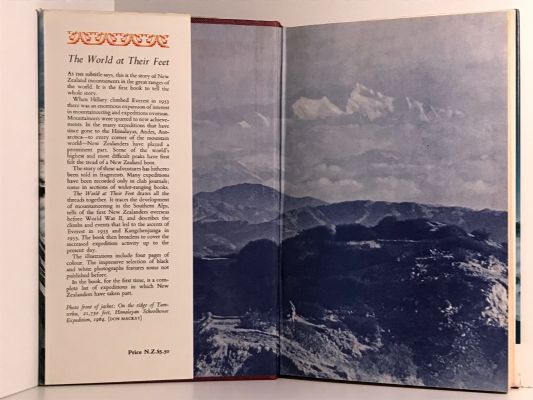 THE WORLD AT THEIR FEET: New Zealand Mountaineers in the Great Ranges