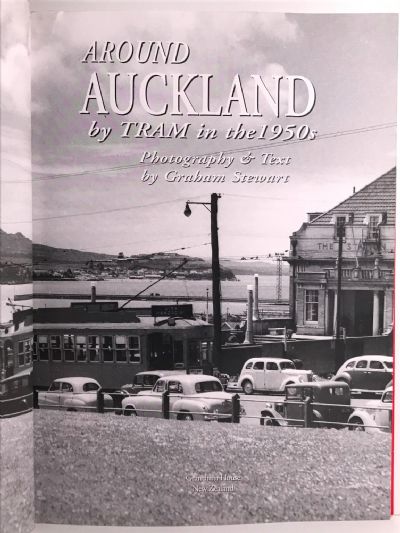 AROUND AUCKLAND by Tram in the 1950s