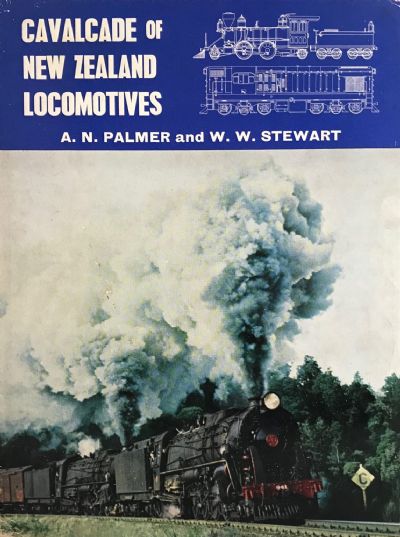 CAVALCADE of NEW ZEALAND LOCOMOTIVES 