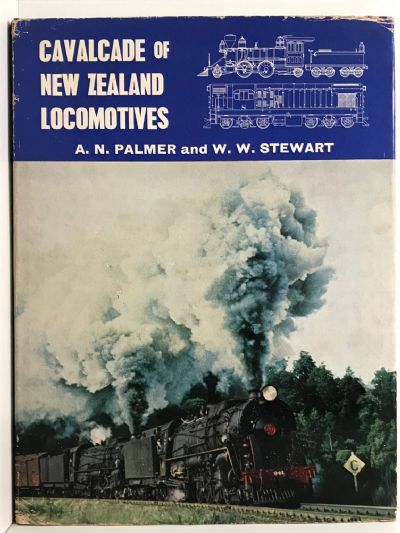 CAVALCADE of NEW ZEALAND LOCOMOTIVES
