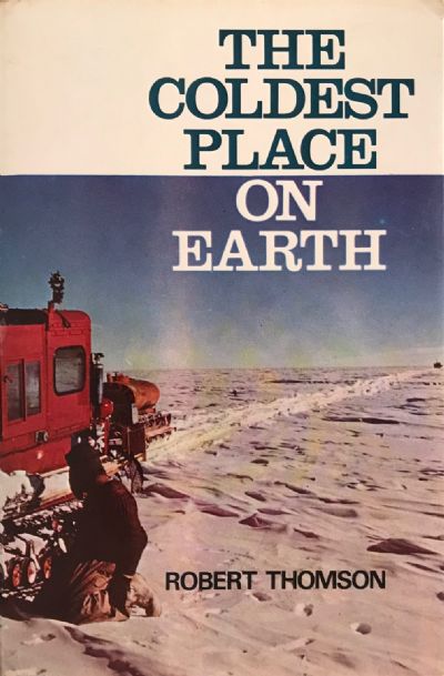 THE COLDEST PLACE ON EARTH 