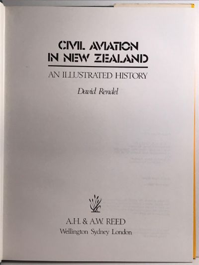 CIVIL AVIATION IN NEW ZEALAND: An Illustrated History