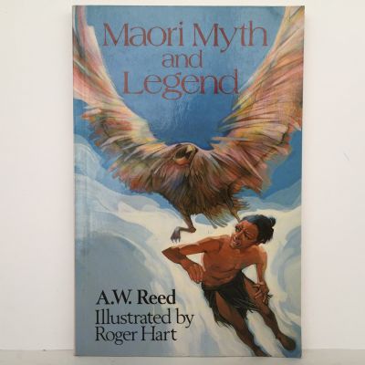 Maori Myth and Legend