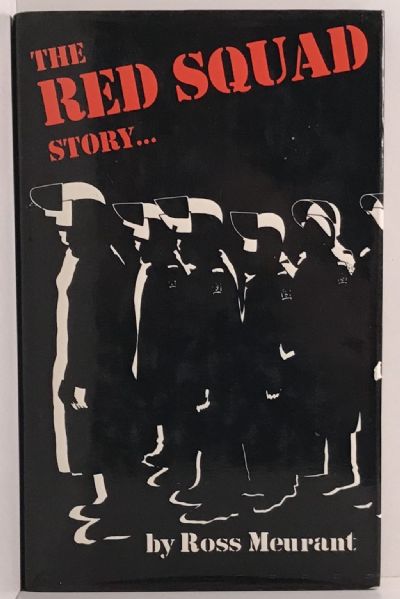 THE RED SQUAD STORY