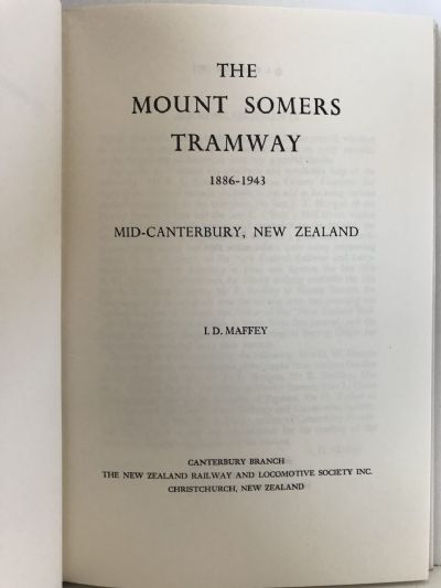 THE MOUNT SOMERS TRAMWAY 1886-1943