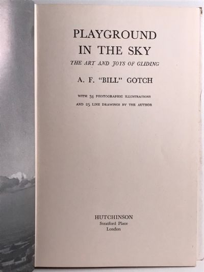 PLAYGROUND IN THE SKY: The art and joys of Gliding