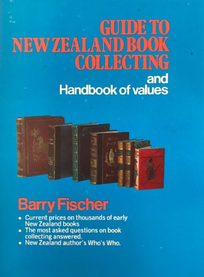 GUIDE TO NEW ZEALAND BOOK COLLECTING 