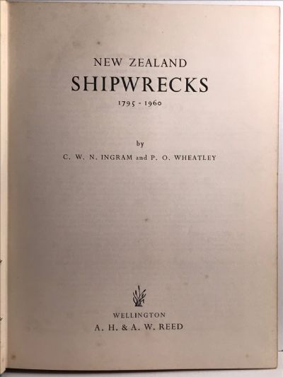 NEW ZEALAND SHIPWRECKS 1795-1960
