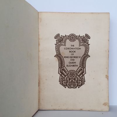 The Coronation Book of King George VI And Queen Elizabeth