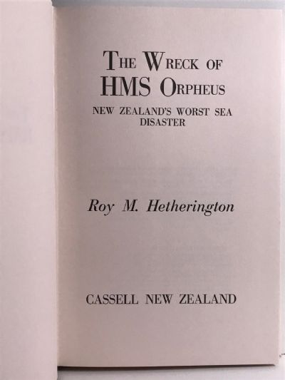 THE WRECK OF HMS ORPHEUS - New Zealand's Worst Sea Disaster