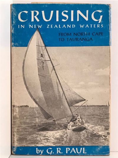 CRUISING IN NEW ZEALAND WATERS