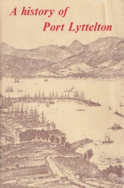 A HISTORY OF PORT LYTTELTON