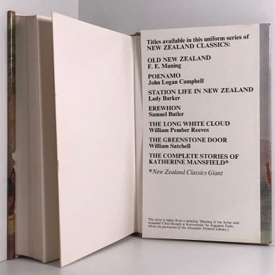 OLD NEW ZEALAND: The Good Old Times and a History of the War in the North 1887