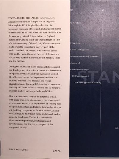 STANDARD LIFE 1825-2000: The Building of Europe's Largest Mutual Life Company