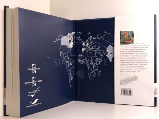 STANDARD LIFE 1825-2000: The Building of Europe's Largest Mutual Life Company