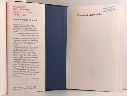 WAYWARD LEGIONNAIRE: A Life in the French Foreign Legion