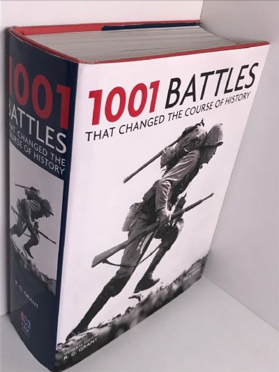 1001 BATTLES THAT CHANGED THE COURSE OF HISTORY
