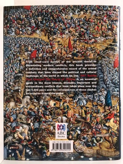 1001 BATTLES THAT CHANGED THE COURSE OF HISTORY