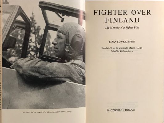 FIGHTER OVER FINLAND: The Memoirs of a Fighter Pilot