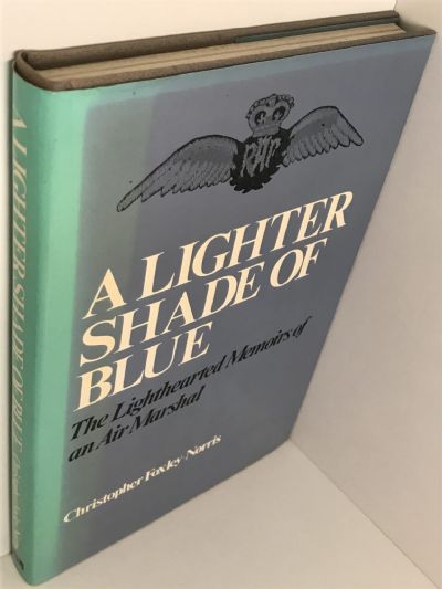 A LIGHTER SHADE OF BLUE: The Lighthearted Memoirs of An Air Marshal