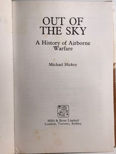 OUT OF THE SKY: A History of Airborne Warfare