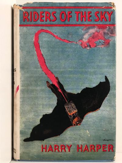 RIDERS OF THE SKY: The Saga of The Flying Men