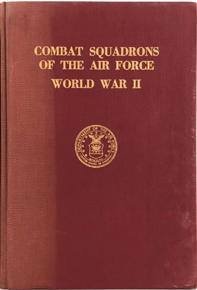 COMBAT SQUADRONS OF THE AIRFORCE WWII