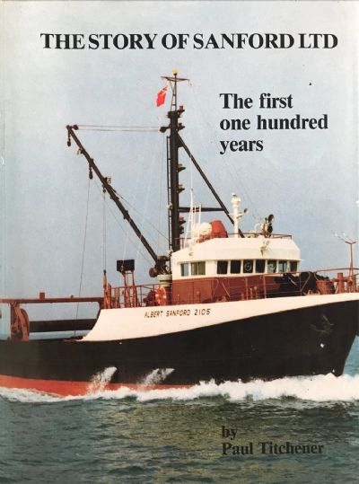 THE STORY OF SANFORD LTD: The First One Hundred Years 