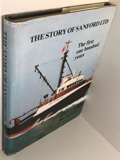 THE STORY OF SANFORD LTD: The First One Hundred Years