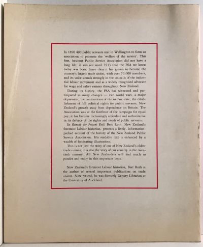 REMEDY FOR PRESENT EVILS: History of the NZ Public Service Association from 1890