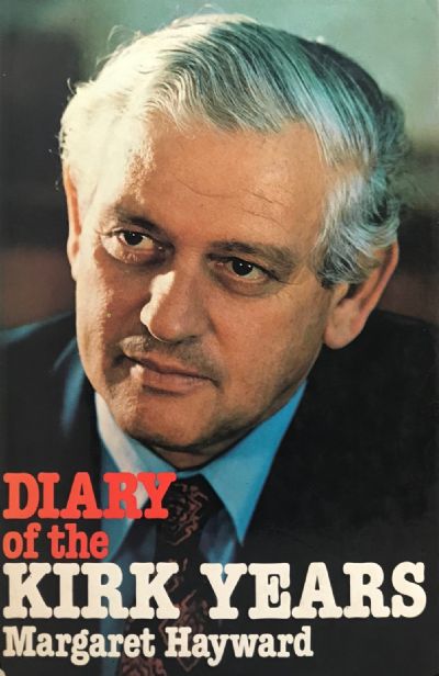 NORMAN KIRK: Diary of the Kirk Years 