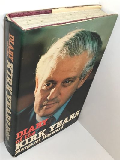 NORMAN KIRK: Diary of the Kirk Years