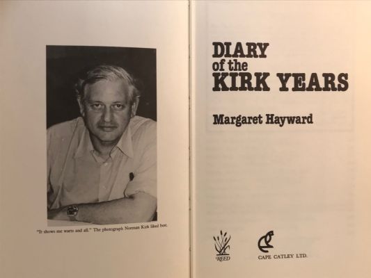 NORMAN KIRK: Diary of the Kirk Years
