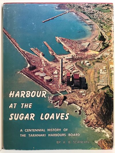 HARBOUR AT THE SUGAR LOAVES: History of The Taranaki Harbour