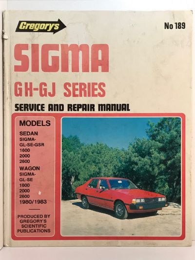 SERVICE AND REPAIR MANUAL: Mitsubishi Sigma GH - GJ Series 1980 to 1983