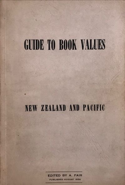 GUIDE TO BOOK VALUES 1952 to 1956: New Zealand and Pacific 