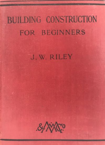 BUILDING CONSTRUCTION FOR BEGINNERS 