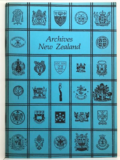 ARCHIVES NEW ZEALAND: A Directory of Archives and Manuscript Repositories