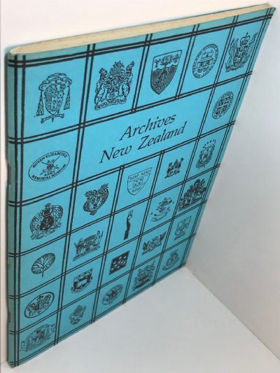ARCHIVES NEW ZEALAND: A Directory of Archives and Manuscript Repositories