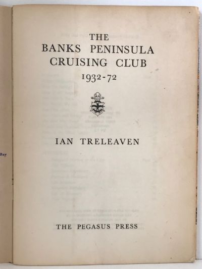THE BANKS PENINSULA CRUISING CLUB 1932 - 1972