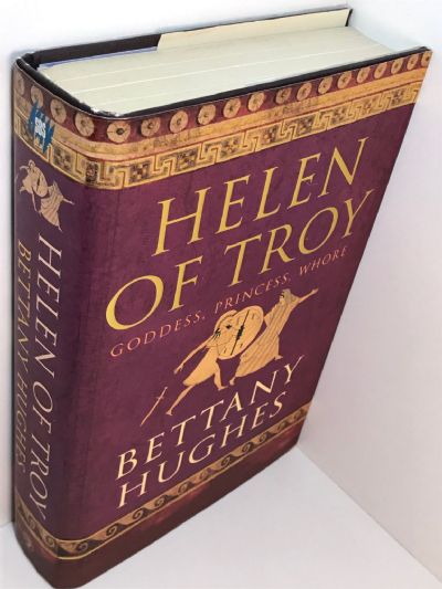 HELEN OF TROY: Goddess, Princess, Whore