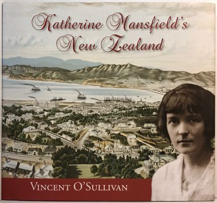 KATHERINE MANSFIELDS NEW ZEALAND
